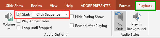 Audio Tools Playback tab of the Ribbon Audio Tools Playback tab of the Ribbon