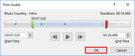 Press the OK button to trim Press the OK button to trim