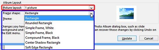 Frame shape drop-down list