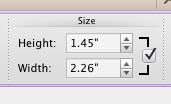 Height and Width values entered within the Size group Height and Width values entered within the Size group