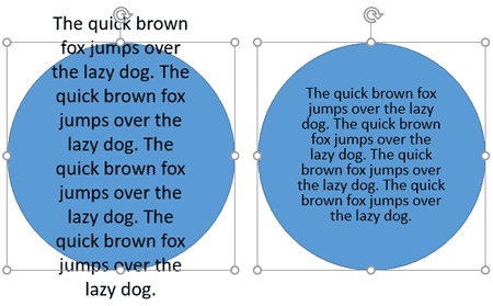 Text within the shape with Do not Autofit option and Shrink text on overflow option Text within the shape with Do not Autofit option and Shrink text on overflow option