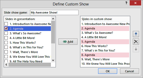 Add the same slide more than once! Add the same slide more than once!