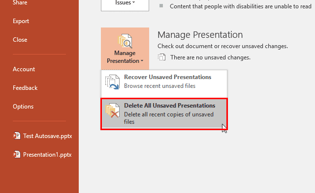 Delete All Unsaved Presentations option Delete All Unsaved Presentations option