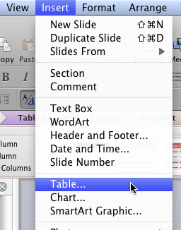 Insert | Table menu option Insert | Table menu option