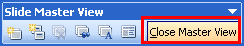 Close Master View button within Slide Master View toolbar