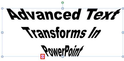 Text with Transform preset effect applied Text with Transform preset effect applied