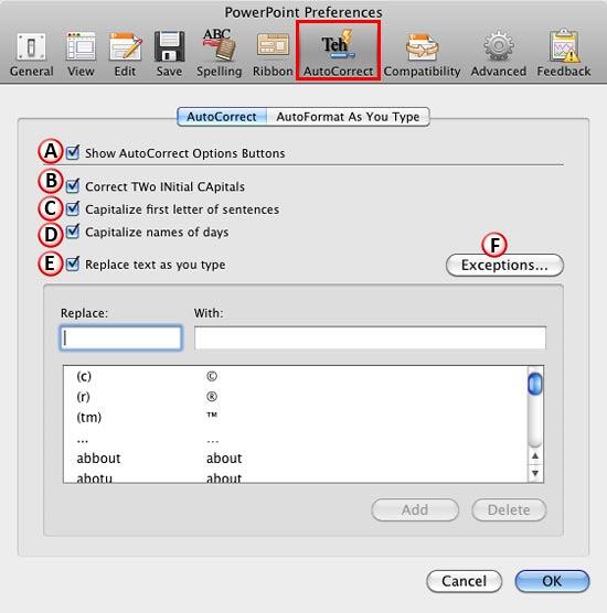 AutoCorrect options within the PowerPoint Preferences dialog box AutoCorrect options within the PowerPoint Preferences dialog box