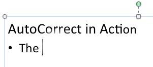 AutoCorrect replaces teh to The AutoCorrect replaces teh to The