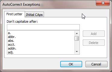 AutoCorrect Exceptions dialog box AutoCorrect Exceptions dialog box