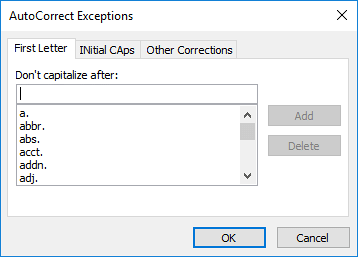 AutoCorrect Exceptions dialog box AutoCorrect Exceptions dialog box
