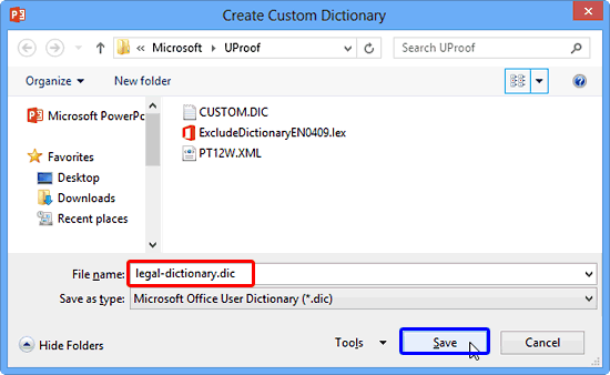 Create Custom Dictionary dialog box Create Custom Dictionary dialog box