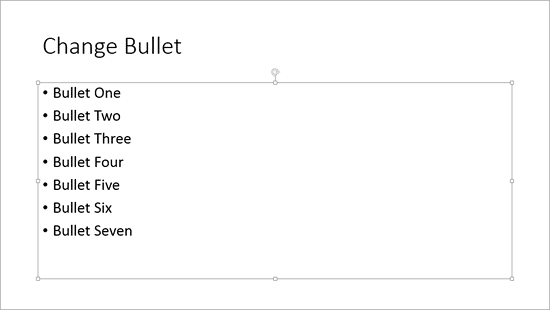 Entire placeholder with bulleted text selected