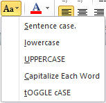 Change Case drop-down gallery Change Case drop-down gallery