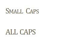 Text applied with Small Caps and All Caps options Text applied with Small Caps and All Caps options