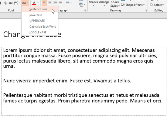 Sentence case. option being selected