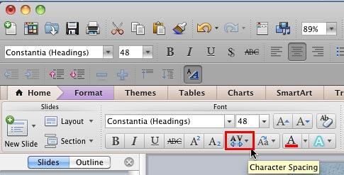 Character Spacing button within the Font group Character Spacing button within the Font group