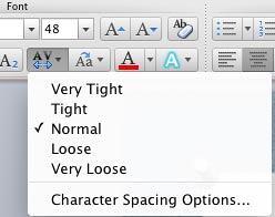 Character Spacing drop-down gallery Character Spacing drop-down gallery
