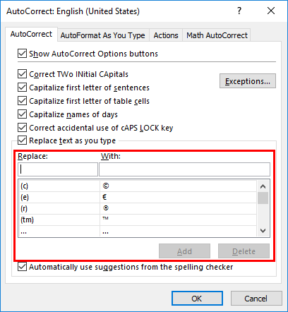 AutoCorrect list within the AutoCorrect dialog box AutoCorrect list within the AutoCorrect dialog box