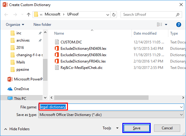 Create Custom Dictionary dialog box Create Custom Dictionary dialog box