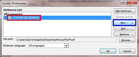 Custom Dictionaries dialog box Custom Dictionaries dialog box