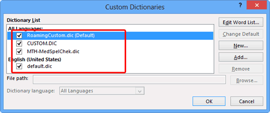Custom Dictionaries dialog box Custom Dictionaries dialog box