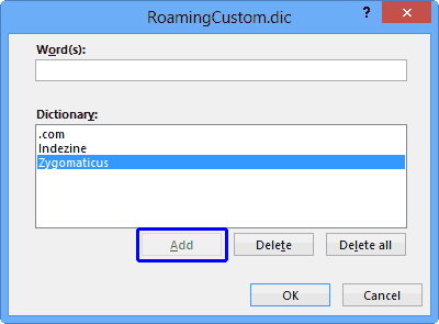 RoamingCustom.dic dialog box RoamingCustom.dic dialog box