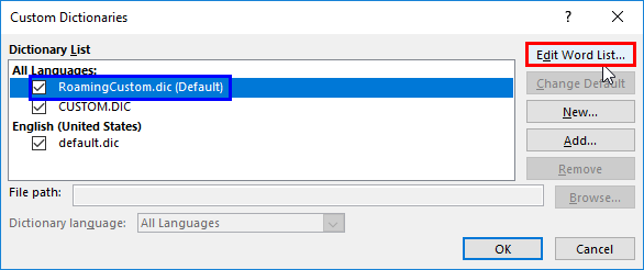Custom Dictionaries dialog box displaying list of dictionaries Custom Dictionaries dialog box displaying list of dictionaries