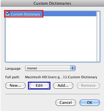 Custom Dictionaries dialog box displaying list of dictionaries Custom Dictionaries dialog box displaying list of dictionaries