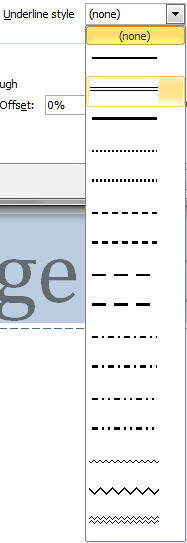 Underline style drop-down list Underline style drop-down list