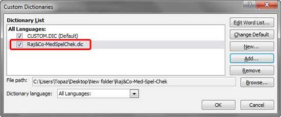 Custom Dictionaries dialog box Custom Dictionaries dialog box