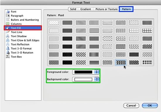 Pattern tab selected within the Format Text Effects dialog box Pattern tab selected within the Format Text Effects dialog box
