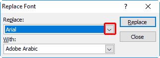Replace Font dialog box Replace Font dialog box