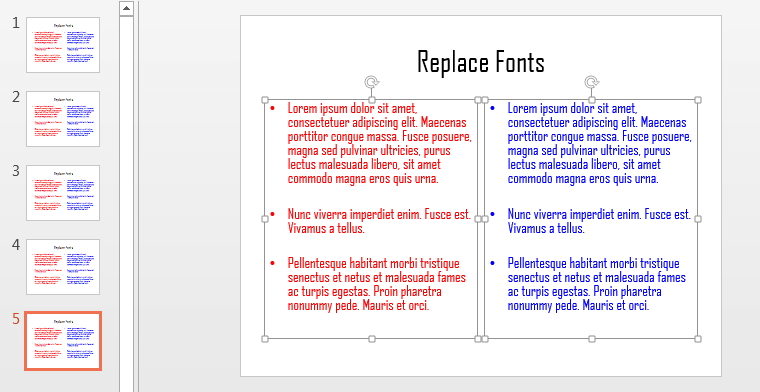 Fonts in the presentation changed Fonts in the presentation changed