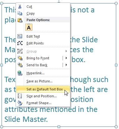 Set as Default Text Box option Set as Default Text Box option