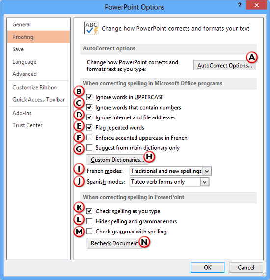 Proofing options within the PowerPoint Options dialog box Proofing options within the PowerPoint Options dialog box