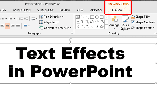 Drawing Tools Format tab of the Ribbon