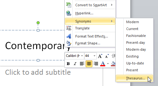 Right-click and access the Thesaurus