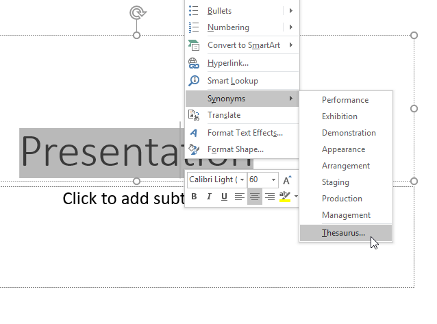 Right-click and access the Thesaurus