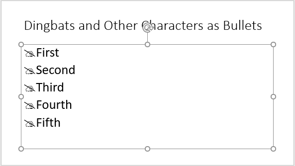 Bullets now use dingbats Bullets now use dingbats