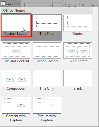 New Slide Layout within Layout drop-down menu