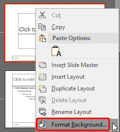 Format Background option to be selected Format Background option to be selected