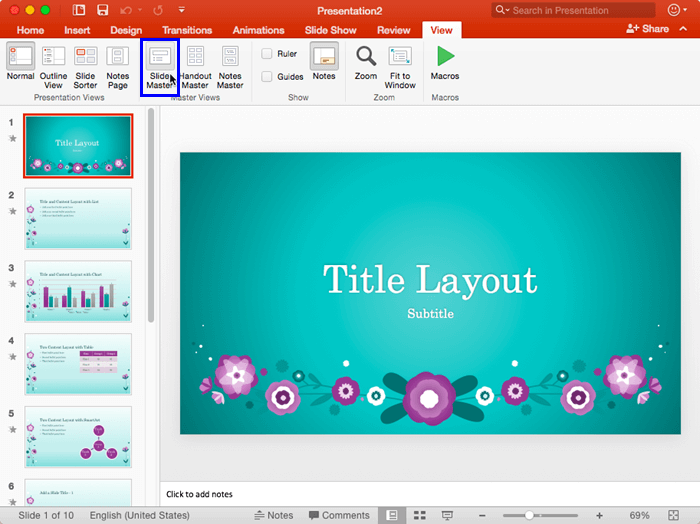 Slide Master button within the View tab Slide Master button within the View tab