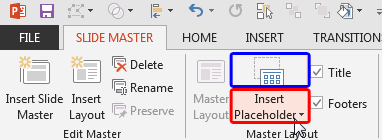 Insert Placeholder button