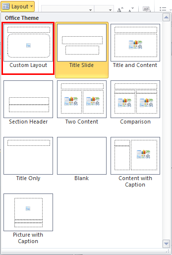 New Slide Layout with the picture placeholder added New Slide Layout with the picture placeholder added