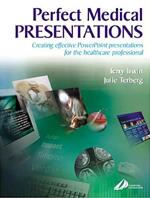 Perfect Medical Presentations