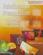 Relational Presentation: A Visually Interactive Approach