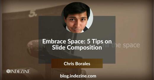 Embrace Space: 5 Tips on Slide Composition