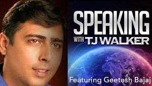 Geetesh, Interviewed by TJ Walker