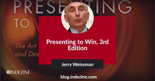 Presenting to Win, 3rd Edition: Conversation with Jerry Weissman