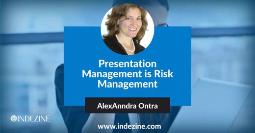 Presentation Management is Risk Management